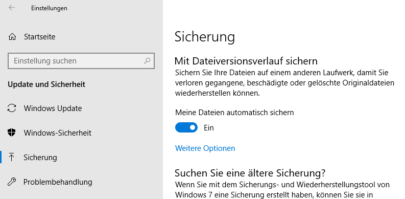 Windows 10: (Windows-)Einstellungen > Update und Sicherheit > Sicherung